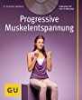 Progressive Muskelentspannung (mit Audio-CD) (GU Multimedia), von Friedrich Hainbuch